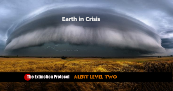 Earth Crisis: We live in a time of extraordinary change Alert-level-2