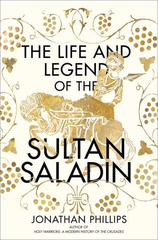 The Life and Legend of the Sultan Saladin PDF