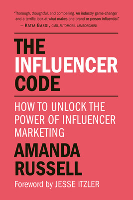 The Influencer Code: The Insider's Guide to Becoming an Online Success PDF