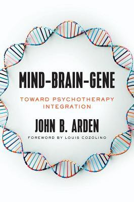 Mind-Brain-Gene: Toward Psychotherapy Integration EPUB