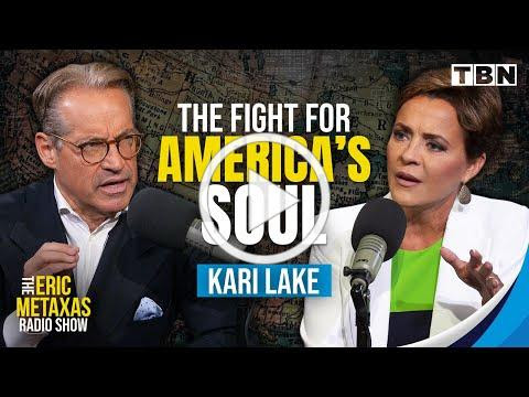 Kari Lake: Exposing America's CORRUPT Election System &amp; Following God's Plans | Eric Metaxas on TBN