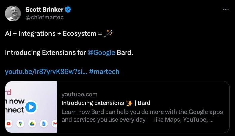 Scott Brinker on X AI Integrations Ecosystem = 🪄 Introducing Extensions for @Google Bard. t.coeqe9cpaVcK #martech X 2023-09-20 at 10.30.15 PM