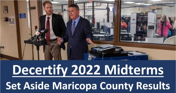 Decertify 2022 Midterms