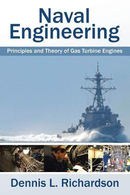 Naval Engineering: Principles and Theory of Gas Turbine Engines EPUB