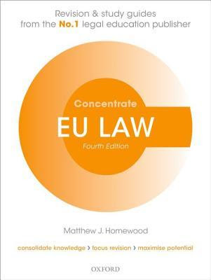 Eu Law Concentrate: Law Revision and Study Guide PDF