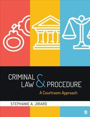 Criminal Law and Procedure: A Courtroom Approach EPUB