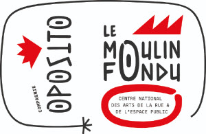 Compagnie Oposito - Le Moulin Fondu