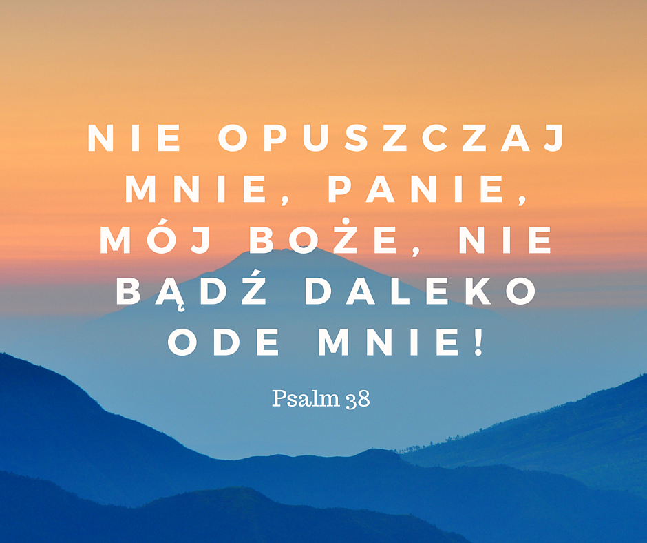 7 psalmów, które mogą stać się twoją codzienną modlitwą