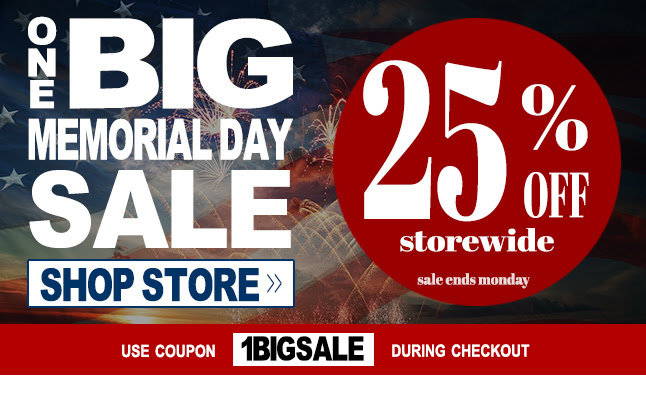25% OFF Everything! One Big Memorial Day Sale â€¢ This Deal is NOW â€¢ Ends Monday