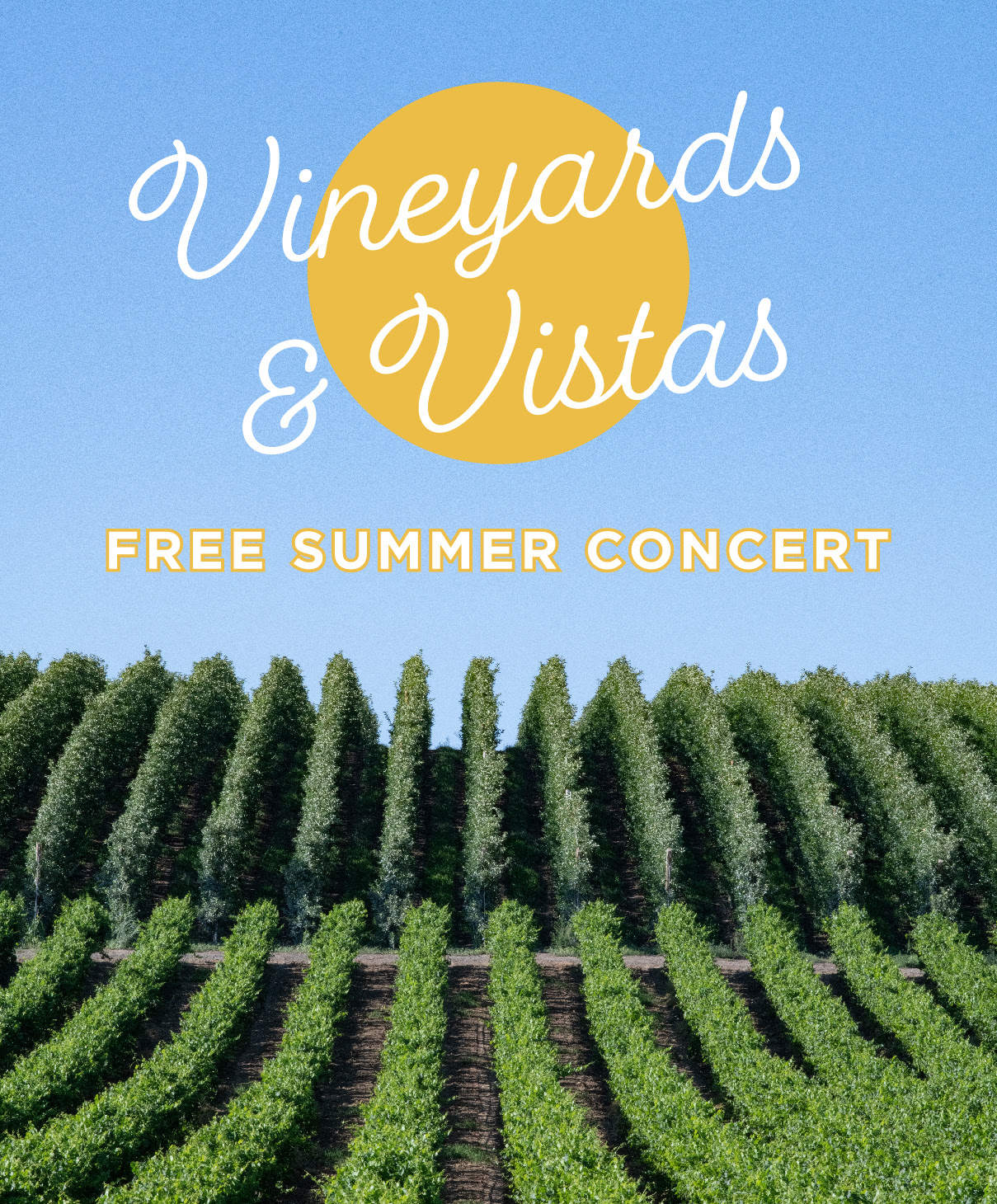 Vineyards & Vistas FREE Summer Concert