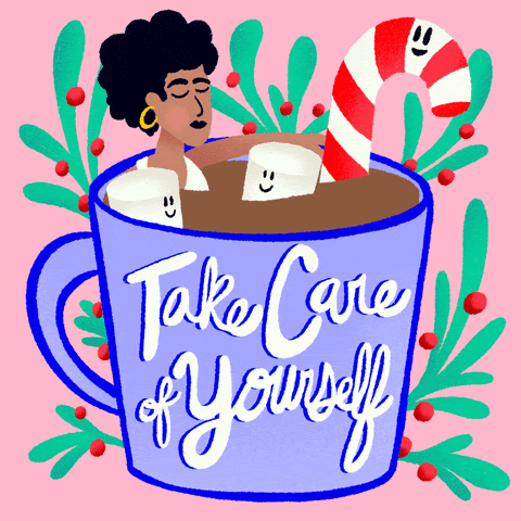 A woman sitting in hot chocolate with the words "take care of yourself" written