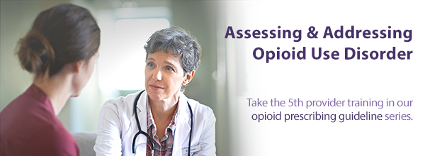 Assessing and Addressing Opioid Use Disorder