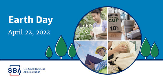 Photo of multiple people with illustrations of trees and the following text, Earth Day, April 22, 2022. The SBA logo is at the bottom.