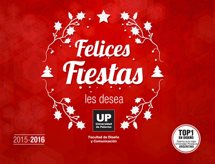 Felices Fiestas les desea la Facultad de Diseño y Comunicación | UP