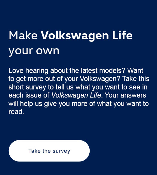 Make VW Life your own