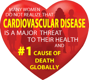 Infographic of the week: Many women do not realize that cardiovascular disease is a major threat to their health and #1 cause of death globally.