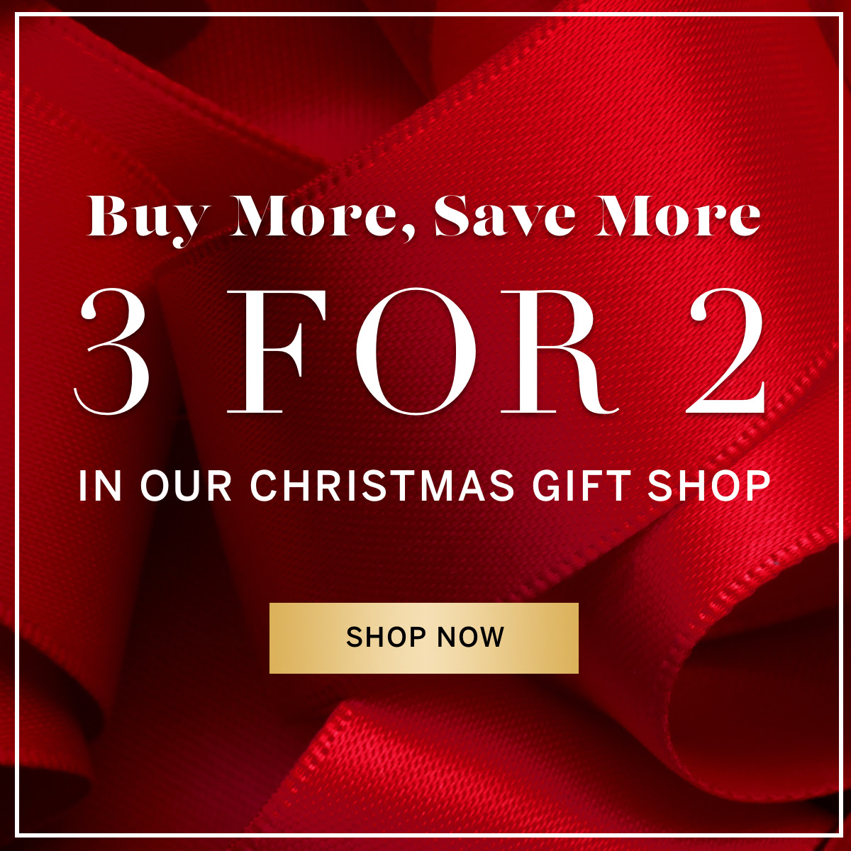 3 for 2 in our Christmas gift shop