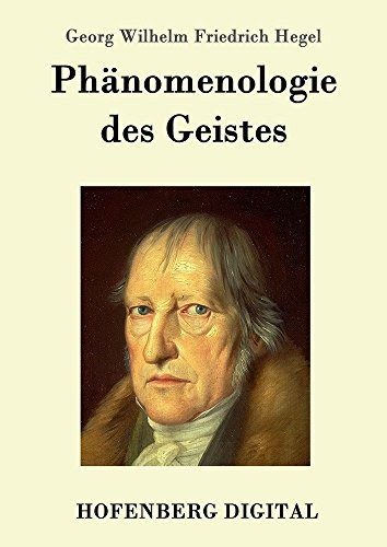 EBOOK Phänomenologie des Geistes (German Edition)