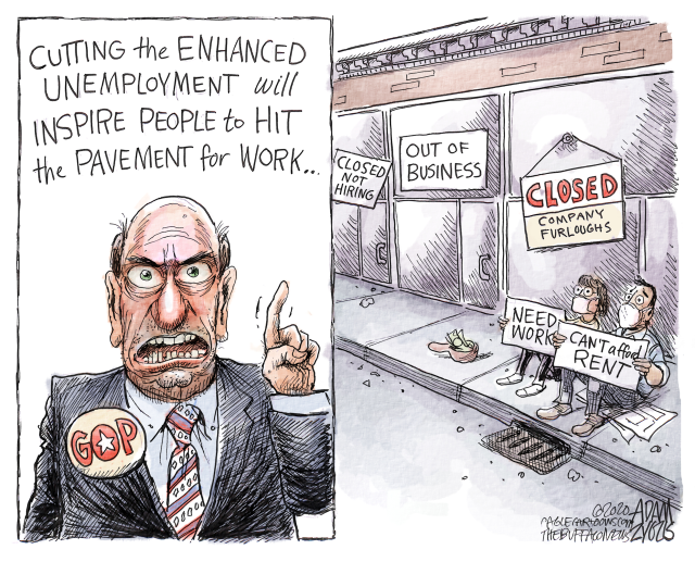 Unemployment insurance. Domestic terrorism. Texas. The week's top political  cartoons.