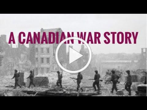'A Canadian War Story' - film about the Ukrainian Canadian Contribution to Canada's WWII efforts