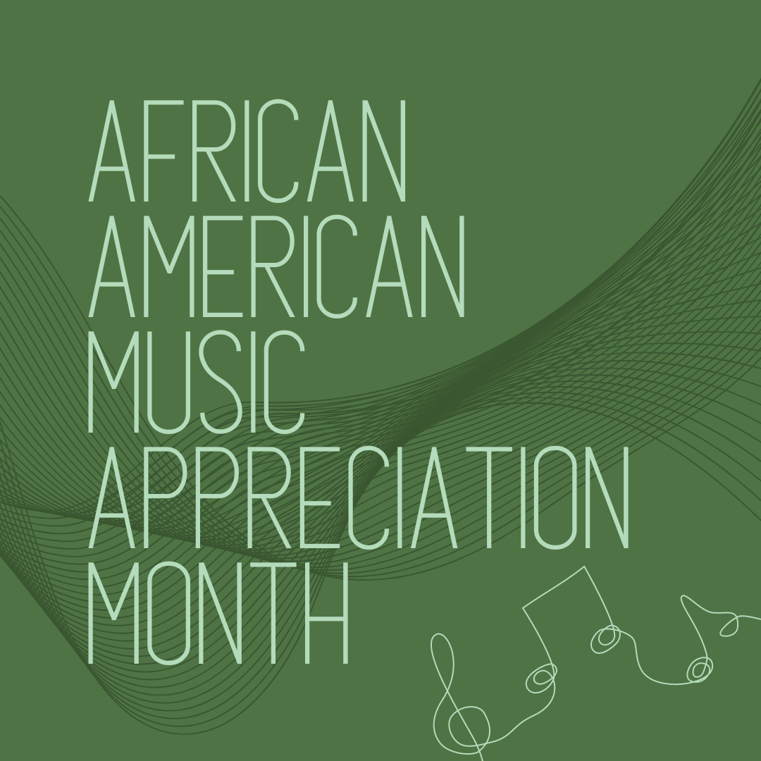 AA Music Appreciation month