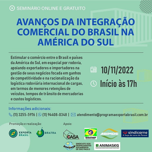 Seminário Avanços da Integração Comercial do Brasi