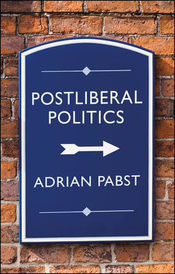 Postliberal Politics: The Coming Era of Renewal EPUB