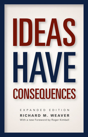 Ideas Have Consequences: Expanded Edition in Kindle/PDF/EPUB