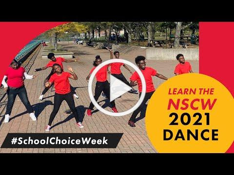 Learn the 2021 #SchoolChoice Week Dance!