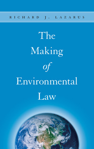 The Making of Environmental Law PDF