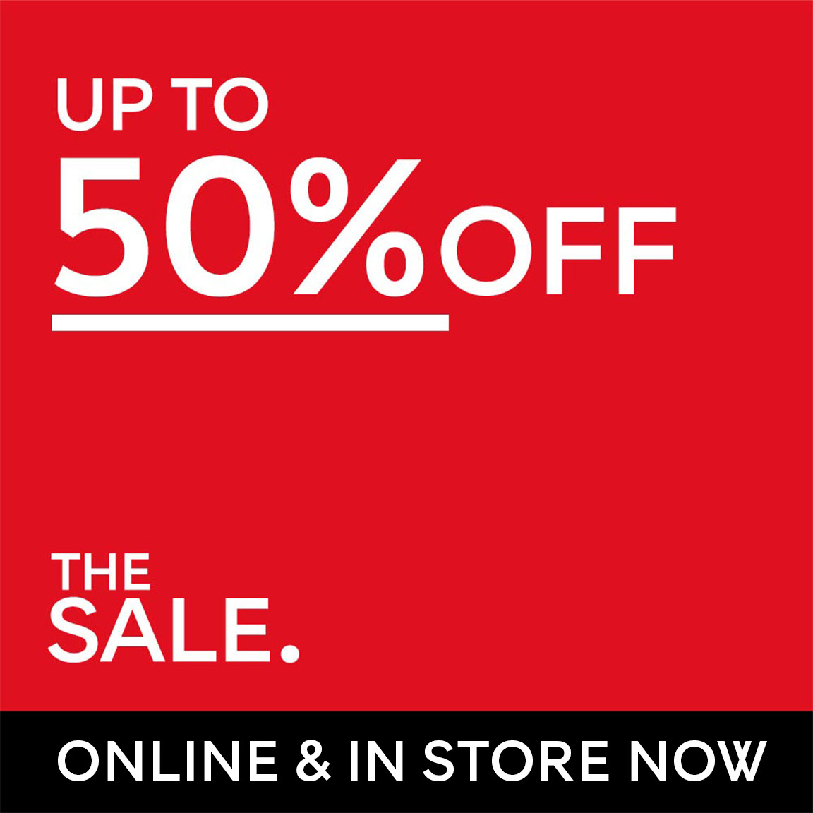Enjoy up to 50% off in the sale