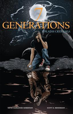 7 Generations: A Plains Cree Saga (7 Generations #1-4) EPUB