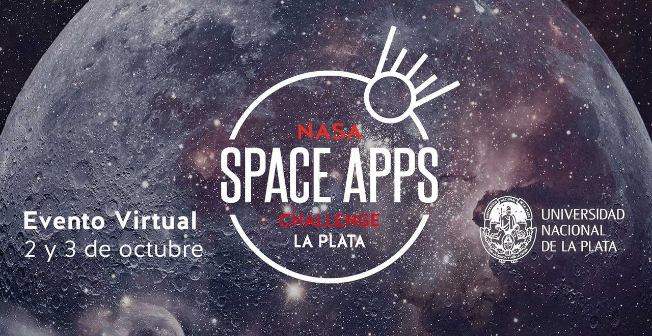 Se viene una nueva edición del NASA Space Apps Challenge en la UNLP