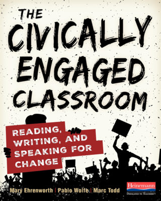 The Civically Engaged Classroom: Reading, Writing, and Speaking for Change PDF