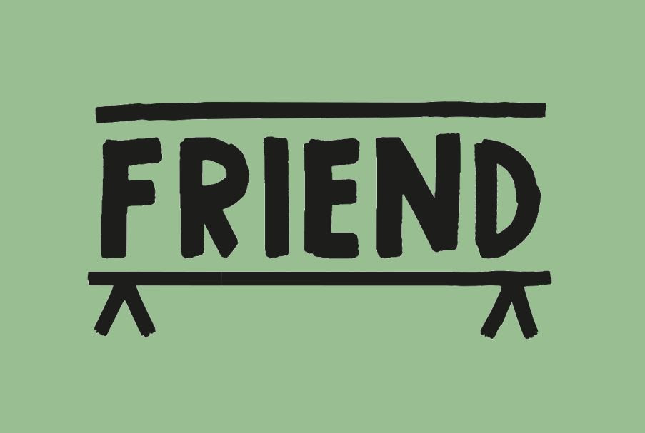 Green background with text saying 'FRIEND'