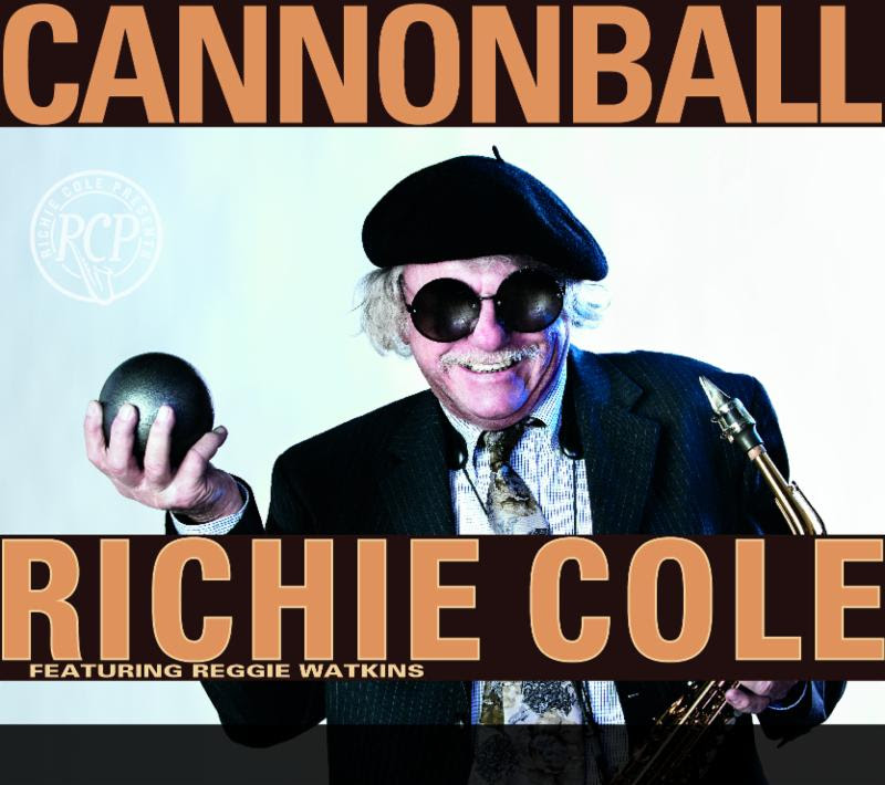 Richie Cole Cannonball