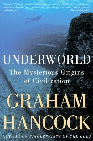Underworld: The Mysterious Origins of Civilization EPUB