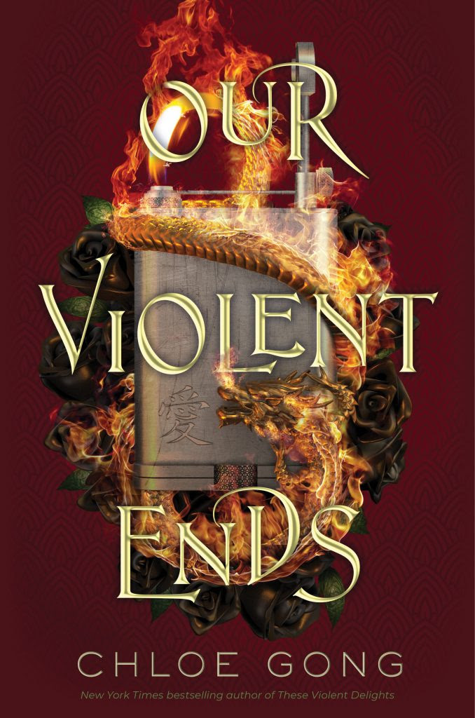 Our Violent Ends (These Violent Delights, #2) PDF