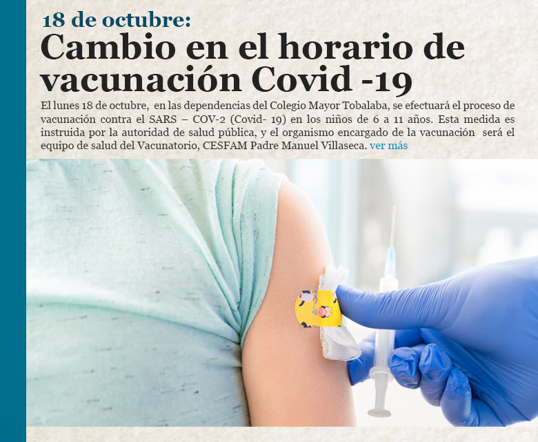 18 de octubre: Cambio en el horario de vacunación Covid -19