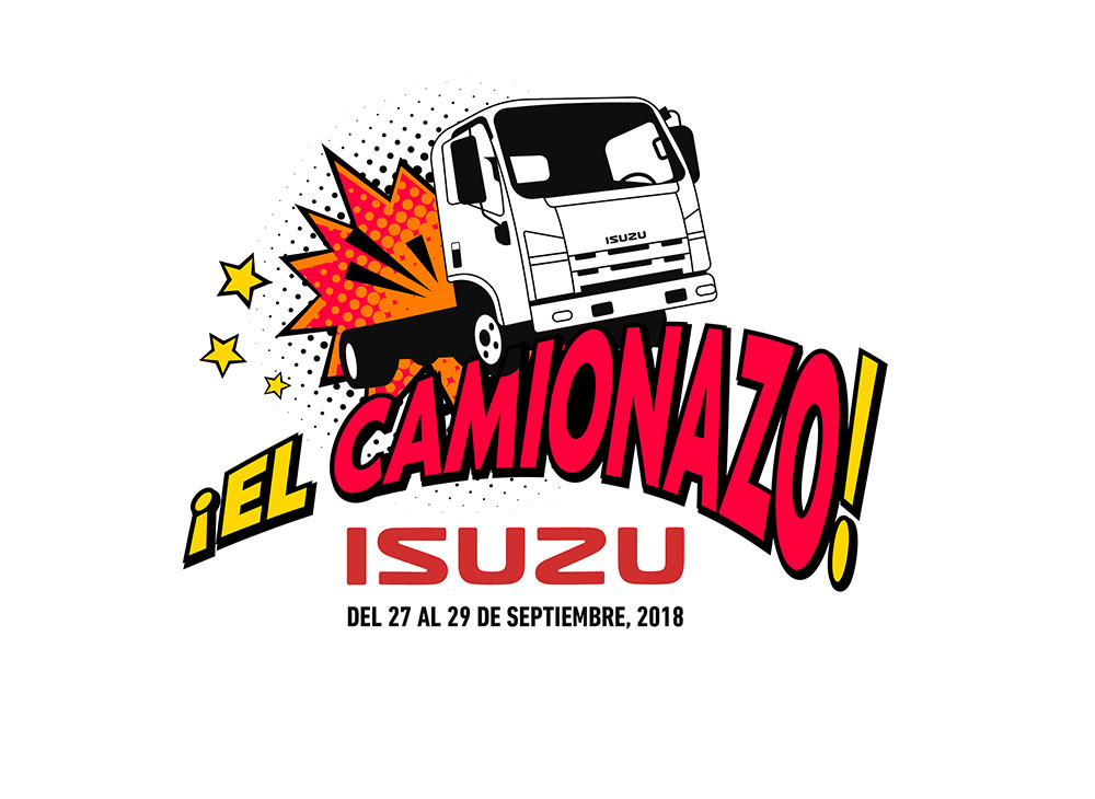 El Camionazo 2018 La Gran Feria de Isuzu y Autocamiones