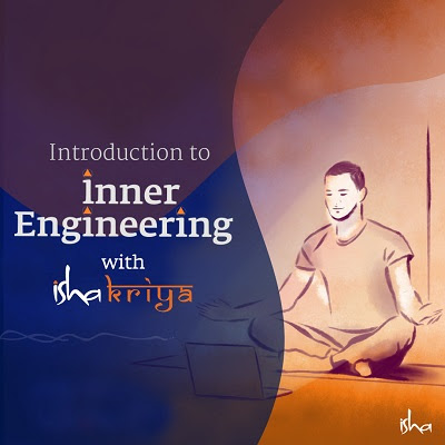 Inner Engineering Introduction with Isha Kriya Mandarin