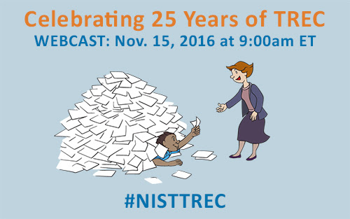TREC 25th Anniversary Webcast TREC 25th Anniversary Webcast