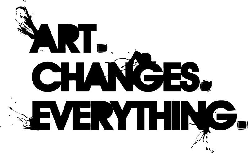 Art. Changes. Everything