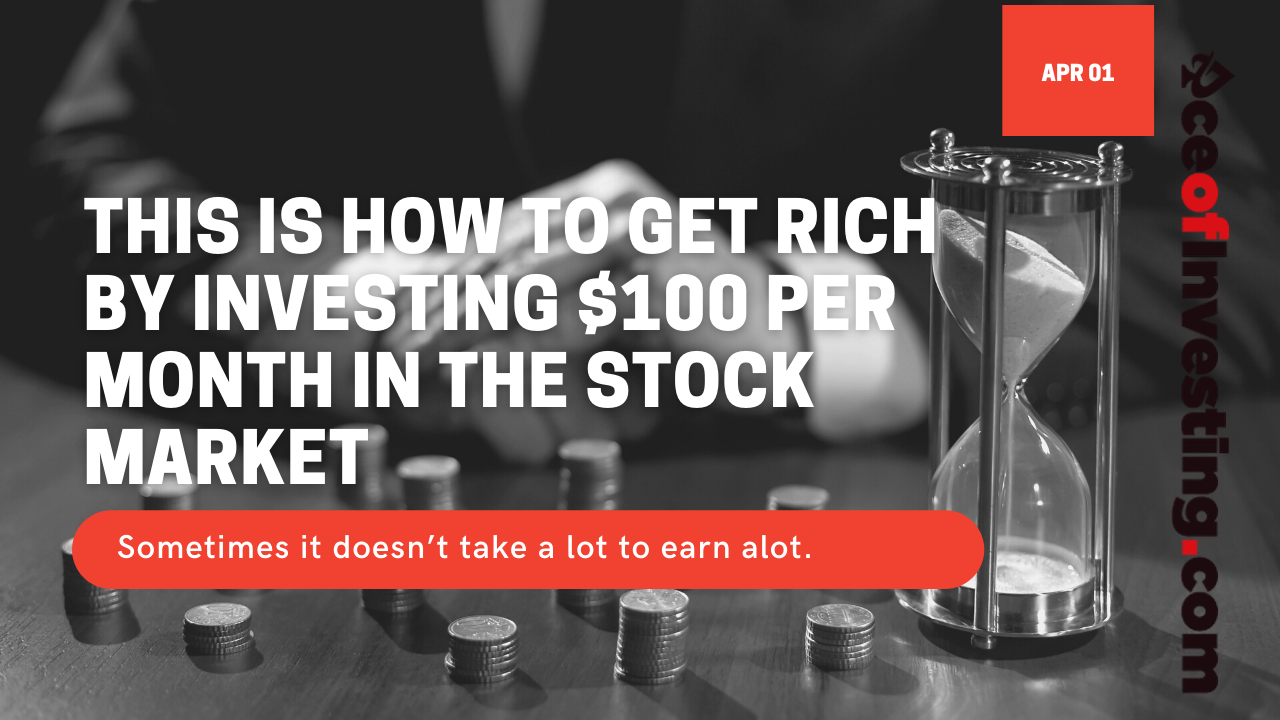 This is how to get rich by investing $100 per month in the market