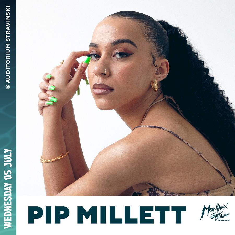 Montreux Jazz Festival 2023 : Pip Millett Pip Millett au Montreux Jazz Festival 2023