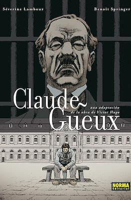 Claude Gueux (Cartoné 72 pp)