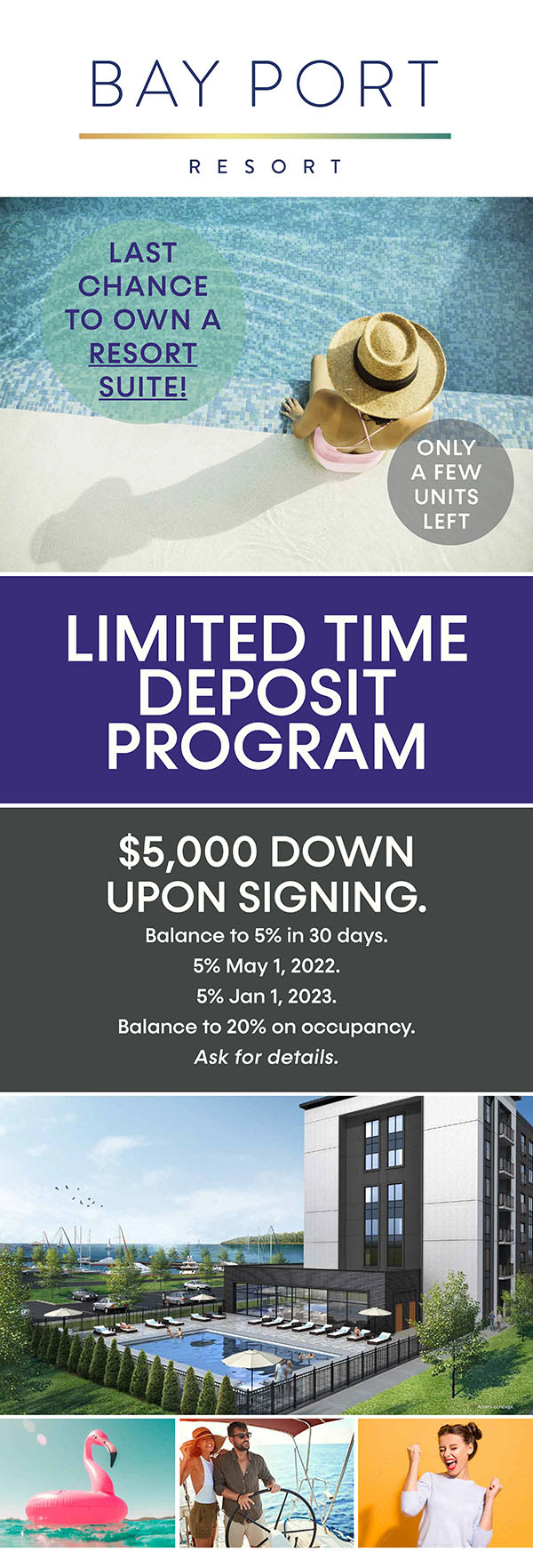 Bayport Resort - Limited Time Deposit Program