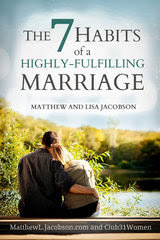 The 7 Habits of a Highly Fulfilling Marriage small
