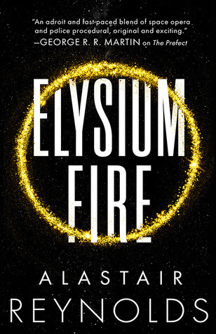 Elysium Fire (Prefect Dreyfus Emergency, #2) PDF