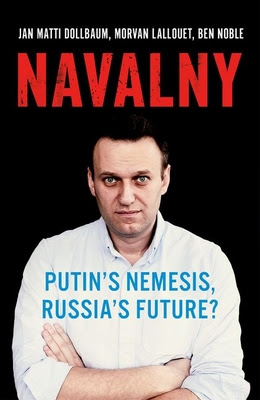 Navalny: Putin's Nemesis, Russia's Future? in Kindle/PDF/EPUB